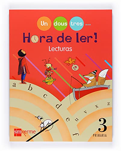 Beispielbild fr Lecturas. Hora de Ler! Un, Dous, Tres. 3 Primaria - 9788498540628 zum Verkauf von Hamelyn