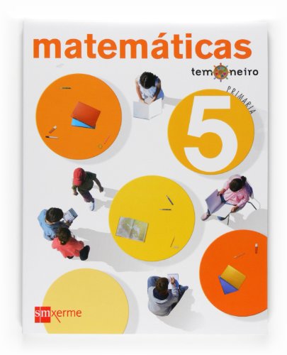 Stock image for Matemticas . 5 Primaria. Proxecto Temoneiro - 9788498541564 for sale by Hamelyn