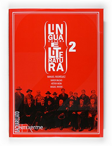 9788498541793: Lingua galega e literatura. 2 Bacharelato - 9788498541793