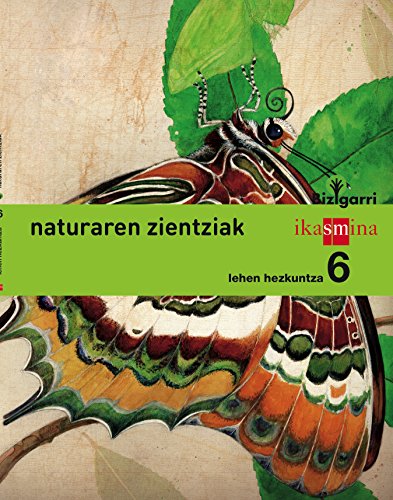 Beispielbild fr Natura zientziak 6.lmh bizigarri zum Verkauf von Iridium_Books