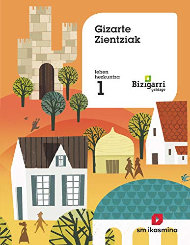 Stock image for Gizarte Zientziak. Lehen Hezkuntza 1. Bizigarri Gehiage - 9788498556186 for sale by Hamelyn