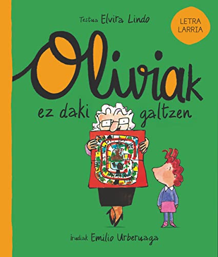 Stock image for Oliviak ez daki galtzen for sale by AG Library