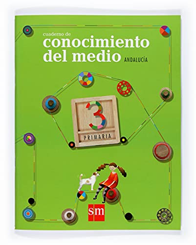 Imagen de archivo de Cuaderno de Conocimiento Del Medio. 3 Primaria. Andaluca - 9788498560022 a la venta por Hamelyn