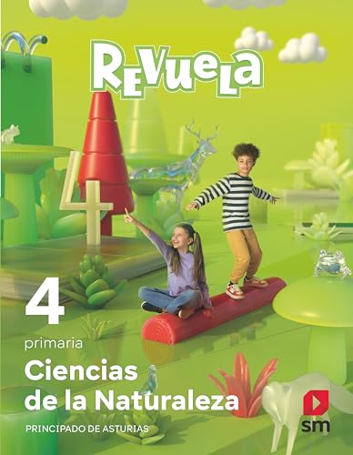 Imagen de archivo de CIENCIAS DE LA NATURALEZA. 4 PRIMARIA. REVUELA. PRINCIPADO DE ASTURIAS a la venta por Librerias Prometeo y Proteo