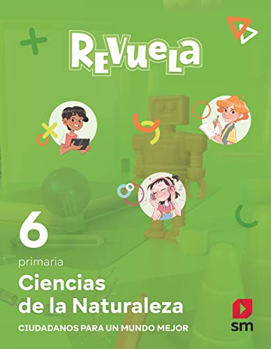 Imagen de archivo de CIENCIAS DE LA NATURALEZA. 6 PRIMARIA. REVUELA. COMUNIDAD DE MADRID a la venta por Librerias Prometeo y Proteo