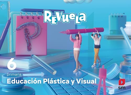 Imagen de archivo de Educacin Plstica y Visual. 6 Primaria. Revuela a la venta por medimops