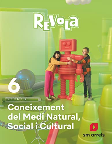 Stock image for CONEIXEMENT DEL MEDI NATURAL, SOCIAL I CULTURAL. 6 PRIMRIA. REVOLA for sale by Librerias Prometeo y Proteo