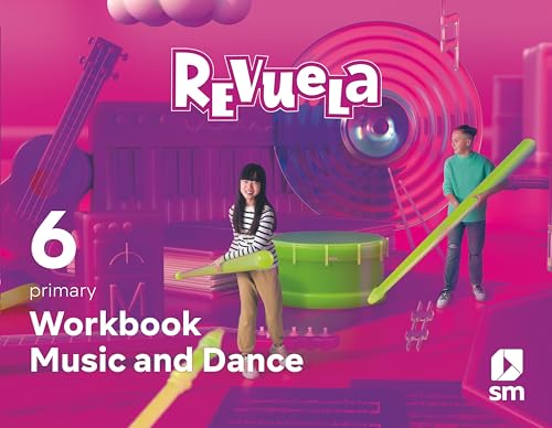 9788498564297: Music and Dance. Workbook. 6 Primary. Revuela