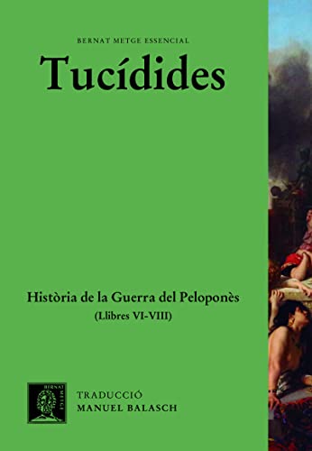 Stock image for HISTORIA DE LA GUERRA DEL PELOPONNES VOL. III (CATAL) for sale by KALAMO LIBROS, S.L.