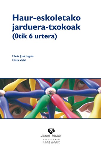 Imagen de archivo de Haur-eskoletako jarduera-txokoak (0tik 6 urtera) a la venta por Zilis Select Books