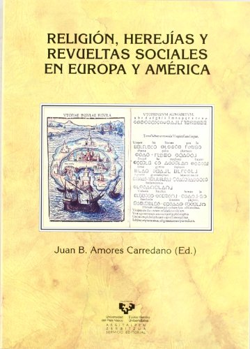 Imagen de archivo de RELIGION, HEREJIAS Y REVUELTAS SOCIALES EN EUROPA Y AMERICA. VII JORNADAS DE ESTUDIOS, VITORIA-GASTEIZ, 8 AL 10 DE NOVIE a la venta por Prtico [Portico]