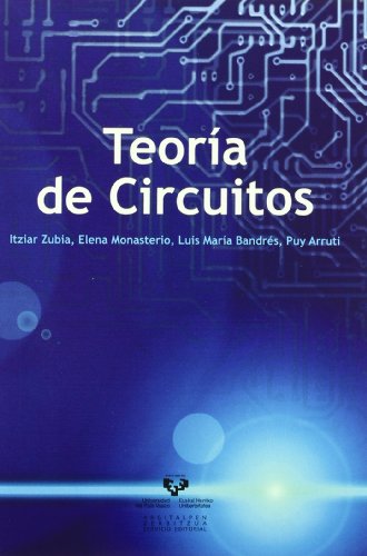 9788498601893: Teora de circuitos (Manuales Universitarios - Unibertsitateko Eskuliburuak)