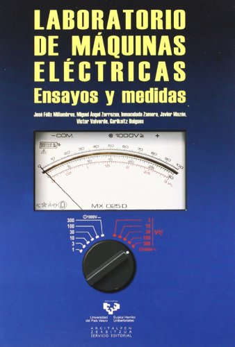 Beispielbild fr LABORATORIO DE MQUINAS ELCTRICAS: ENSAYOS Y MEDIDAS zum Verkauf von KALAMO LIBROS, S.L.