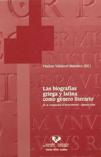 Biografias griega y latina como genero literario, (Las).