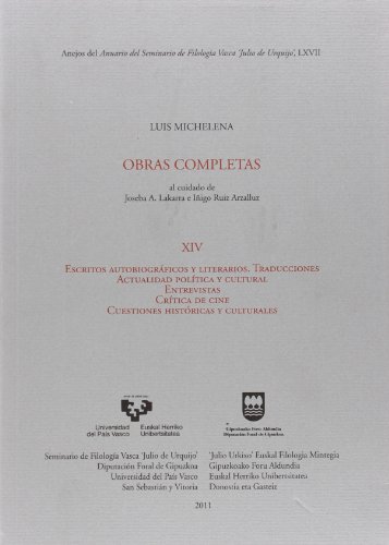 9788498604849: Escritos autobiogrficos y literarios : traducciones, actualidad poltica y cultural, entrevistas, crtica de cine, cuestiones histricas y culturales