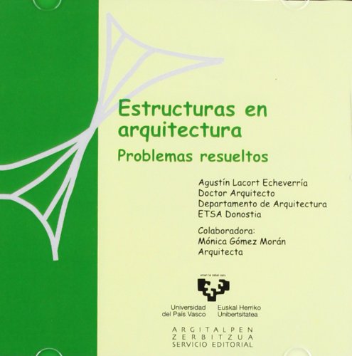 9788498606492: Estructuras en arquitectura. Problemas resueltos (Zabalduz)