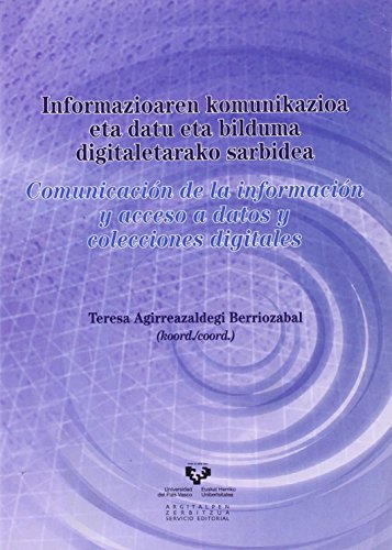 Imagen de archivo de Informazioaren komunikazioa eta datu eta bilduma digitaletarako sarbidea (Zabalduz) a la venta por medimops