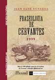 Stock image for FRASEOLOGIA DE CERVANTES. COLECCIN DE FRASES Y REFRANES QUE SE LEEN EN LAS OBRA for sale by Librerias Prometeo y Proteo