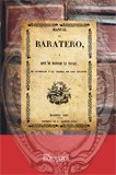Manual del baratero,: Ã³ arte de manejar la navaja, el cuchillo y la tijera de los jitanos (Spanish Edition) (9788498622102) by Anonimo