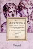 La mujer española.Estudios acerca de su educacion y sus facultades intelectuales