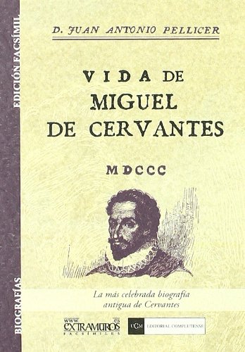 9788498623611: Vida de Miguel de Cervantes Saavedra (Biografas)