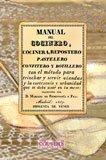 9788498623734: Manual del cocinero, cocinera, repostero, pastelero, confitero y botillero