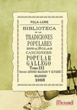 Imagen de archivo de Biblioteca de las tradiciones populares espaolas, XI. Cancionero popular galleg a la venta por Hilando Libros