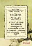 Biblioteca de las tradiciones populares espaÃ±olas, II. El folk-lore de Madrid. Juegos de Extremadura. Maleficios y demonios (Folclore) (Spanish Edition) (9788498624991) by Machado Y Ãlvarez, Antonio, "DemÃ³filo"