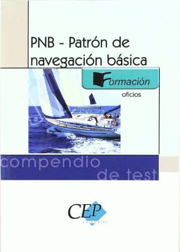 Imagen de archivo de P.N.B., patrn de navegacin bsica. Compendio de test a la venta por Revaluation Books