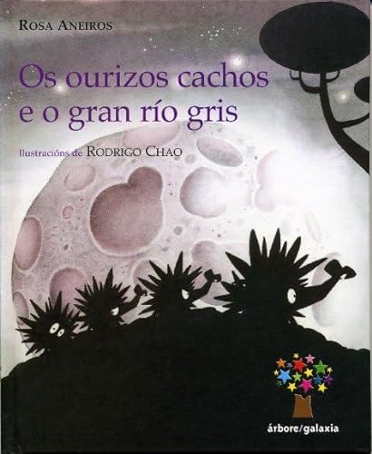 Stock image for Os ourizos cachos e o gran ro gris for sale by AG Library