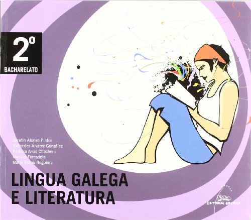 9788498651911: Lingua galega e literatura. 2 Bacharelato (Libro de texto) - 9788498651911