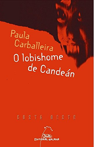 Beispielbild fr O lobishome de Canden (Costa Oeste, Band 65) zum Verkauf von medimops