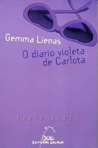 Beispielbild fr O diario violeta de Carlota (Costa Oeste, Band 72) zum Verkauf von medimops