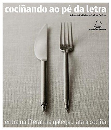 Stock image for Cociando Ao P Da Letra Entra Coa Literatura Galega Ata a Cocia for sale by Hamelyn