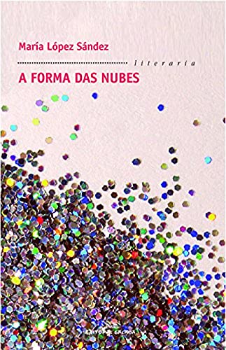 Stock image for A forma das nubes (Literaria, Band 314) for sale by medimops