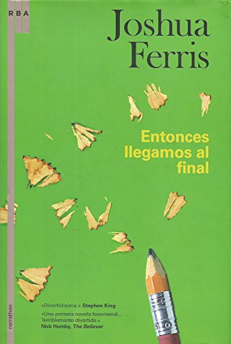 Stock image for Entonces llegamos al final for sale by Housing Works Online Bookstore