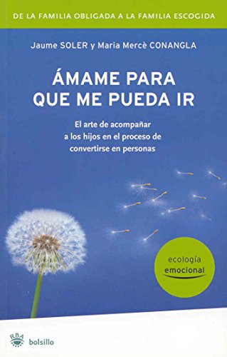Stock image for Amame para que me pueda ir for sale by Iridium_Books