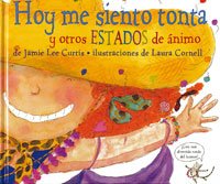 Imagen de archivo de Hoy Me Siento Tonta Nva. Edicion: 077 (no Ficcin Infantil) a la venta por RecicLibros