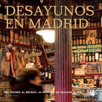 9788498671605: Desayunos en madrid: 066 (OTROS GASTRONOMA)