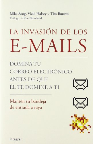 Beispielbild fr La invasion de los e-mails (OTROS INTEGRAL, Band 157) zum Verkauf von medimops