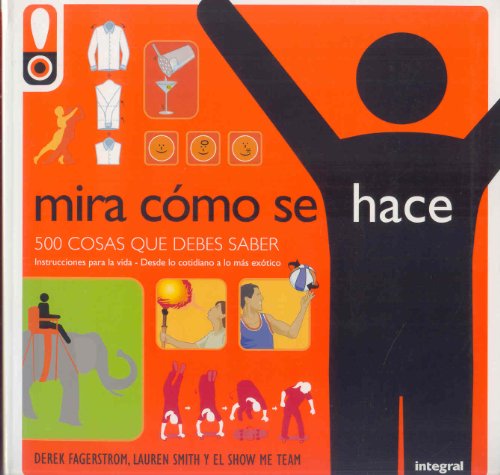 Stock image for MIRA COMO SE HACE - ILUSTRADO EN TAMAO GRANDE - EDICIONES RBA for sale by Zilis Select Books
