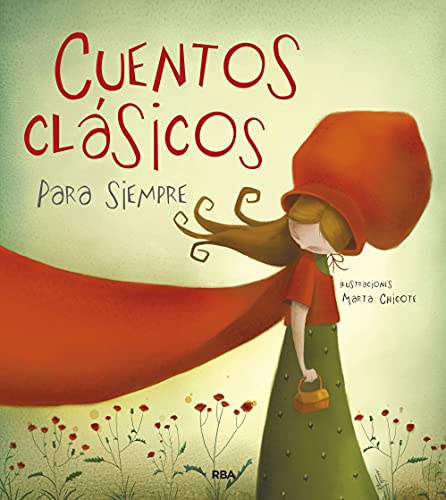 Stock image for Cuentos cl?sicos para siempre / Classic Tales (Spanish Edition) for sale by SecondSale