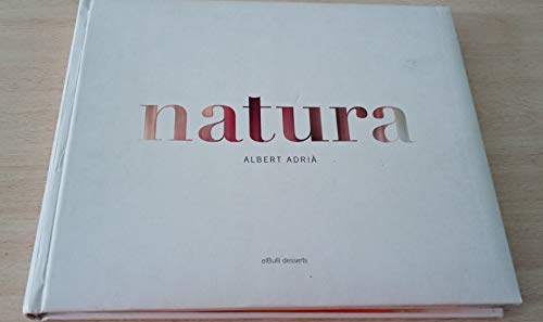 Natura (9788498673487) by Albert Adria