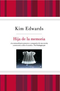 Imagen de archivo de La hija de la memoria (FICCIN, Band 226) a la venta por medimops