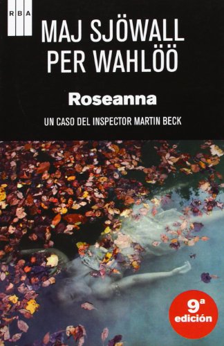 Stock image for Roseanna. Un caso del inspector Martin Beck . Prlogo de Henning Mankell. for sale by HISPANO ALEMANA Libros, lengua y cultura