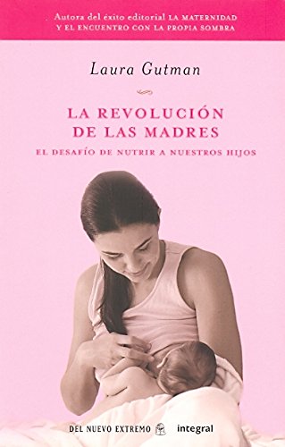 Imagen de archivo de La revolucion de las madres a la venta por medimops