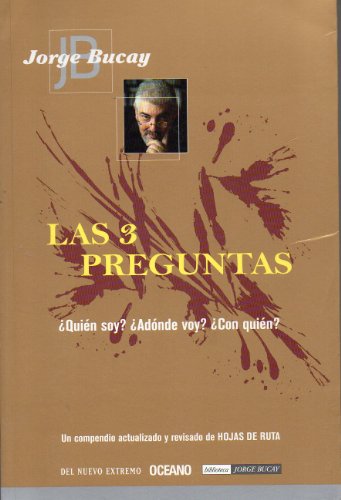 Las 3 Preguntas (rustica+cd): 181 (divulgación) - Jorge Bucay