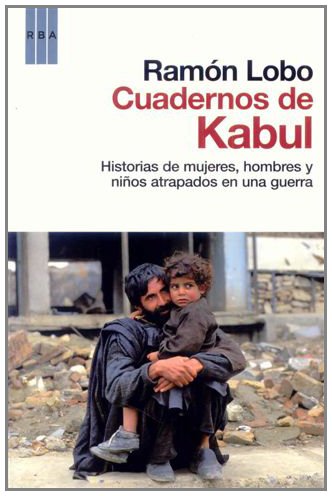 9788498677829: Los cuadernos de Kabul