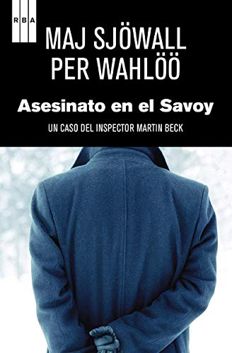 Asesinato en el savoy (9788498678314) by SjÃ¶wall, Maj; WahlÃ¶Ã¶, Per