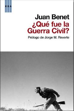 Imagen de archivo de que fue la guerra civil? BENET GOITIA, JUAN a la venta por Iridium_Books